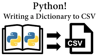 Python! Writing a Dictionary to CSV