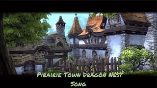 Prairie Town Dragon Nest Song