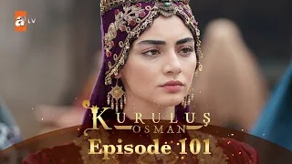 Kurulus Osman Urdu - Season 4 Episode 101