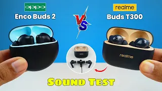 Realme Buds T300 Vs Oppo Enco Buds 2 ⚡ Which One Should Buy ? ⚡ Oppo Enco Buds 2 vs Realme T300 ⚡