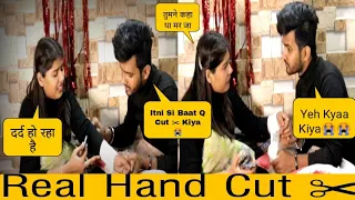 Real Hand Cut ✂ Prank On My Boyfriend !! Gone Extremely Wrong 😭 !! Simran Manchanda