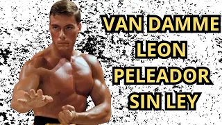 VAN DAMME LEON PELEADOR SIN LEY : Análisis y crítica de la película | Jeff y Salva