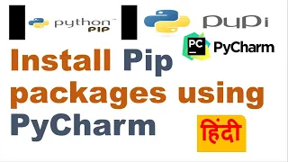 How to Install Pip packages using PyCharm ? | Install and uninstall package in PyCharm | Hindi