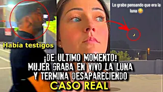 ¡Último momento! Mujer graba en vivo la luna y le pasa esto ¡Había testigos!