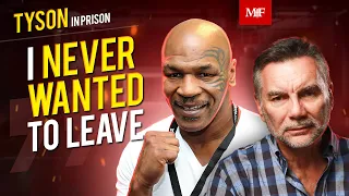 Mike Tyson In Prison: I Never Wanted To Leave (Part 2) | Sit Down With Michael Franzese