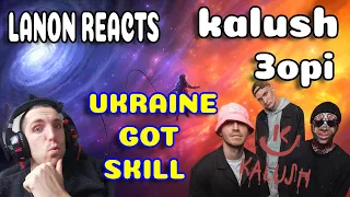 BRINGIN GOOD MUSIC BACK: LANON REACTS TO: KALUSH - Зорі