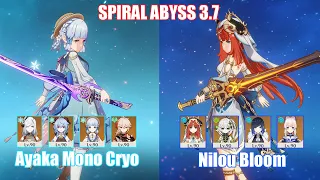 C0 Ayaka Mono Cryo & C0 Nilou Bloom | Spiral Abyss 3.7 | Genshin Impact