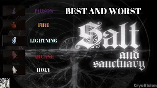 Best and Worst Elemental Weapon Effects In Salt and Sanctuary