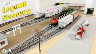 ADDING SCENERY on the LAYOUT! DIRT BALLAST & MORE! - Ep 4