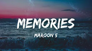 Maroon 5 - Memories (Lyrics) | Mix