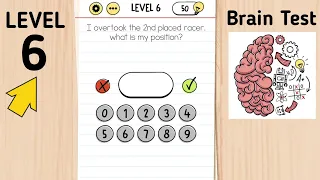 Brain Test Level 6 I Overtook The 2nd Placed Face Racer, What is My Position?