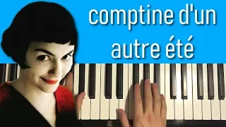 Comptine d'un autre été (Piano Tutorial Lesson)