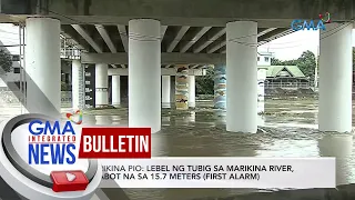 Marikina PIO: Water level sa Marikina River, umabot na sa 15.7 meters | GMA Integrated News Bulletin