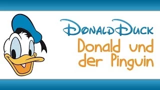 DONALD DUCK: Donald und der Pinguin / Donald's Penguin [DEUTSCH/ORIGINAL von 1939]