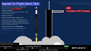 Countdown To Launch: SpaceX Crew Dragon Launch Escape Demonstration