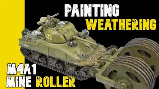 1/35 M4A1 SHERMAN MINE ROLLER / HOW TO PAINT AND WEATHER 1/35 ALLIED VEHICLES