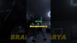 NoFap vs Brahmacharya ⚡               #shorts  #viral #nofap #brahmcharya #semenretention #celibacy