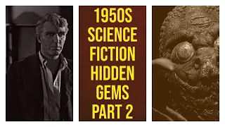 1950s Science Fiction Hidden Gems Part Two