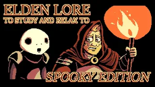 Elden Lore To Study and Relax To - Nightmares of the Lands Between