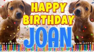 Happy Birthday Joan! ( Funny Talking Dogs ) What Is Free On My Birthday