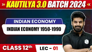 Indian Economy 1950-1990 | Indian Economy Class 12th | Commerce Wallah by PW