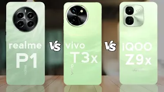 realme P1 5G vs Vivo T3x 5G vs iQOO Z9x 5G