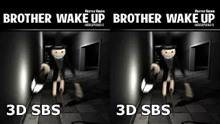 3D VR video horror Brother Wake Up 3D SBS VR box google cardboard