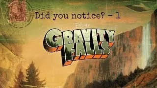 Gravity Falls: Things I've Noticed - 1 - Deer Teeth Kids