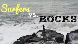 Surfers vs Rocks