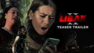 Libak 2 - Teaser Trailer 2024