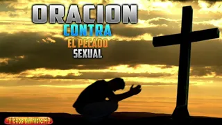 Oración contra el pecado sexual