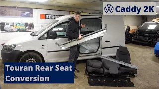 VW Caddy 2K Build Series - Touran Rear Seat Conversion - Episode 5