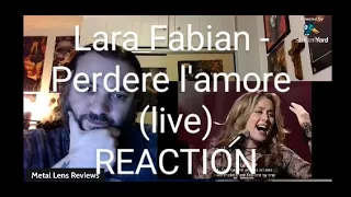 Lara Fabian - Perdere l'amore (live) | REACTION