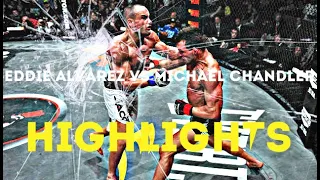 Eddie Alvarez vs Michael Chandler [FIGHT HIGHLIGHTS]