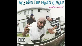 WC And The Maad Circle - West Up! ft. Ice Cube & Mack 10