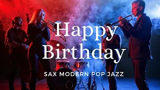 HAPPY BIRTHDAY INSTRUMENTAL (Modern Pop Arrangement  - by hsc501 )