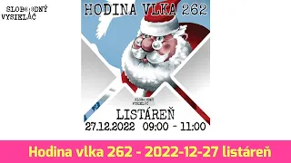 Hodina vlka 262 - 2022-12-27 listáreň