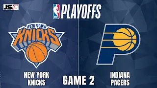 New York Knicks vs Indiana Pacers Game 2 | NBA Live Scoreboard