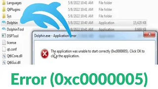 How to Fix Dolphin 5.0 The application was unable to start correctly (0xc0000005)