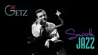 More Smooth Jazz with Stan Getz (Full Album)