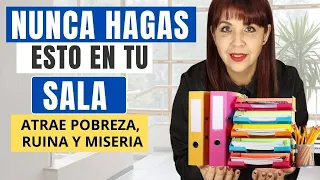 15 Cosas que Nunca debes Hacer en la SALA de tu Casa porque Atrae Mucha Pobreza, Ruina, Miseria