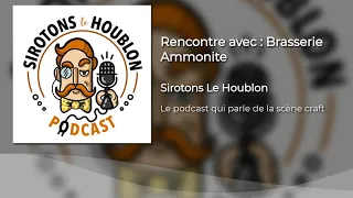 Rencontre avec : Brasserie Ammonite