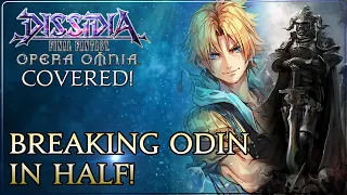 Breaking Odin in Half! Gabranth Covered! Should You Pull? Dissidia Final Fantasy Opera Omnia!