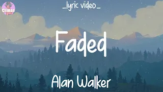 Alan Walker, Faded, (Lyrics) The Chainsmokers, Closer...Mix