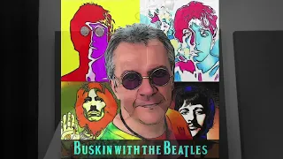 Buskin with The Beatles - on Patreon