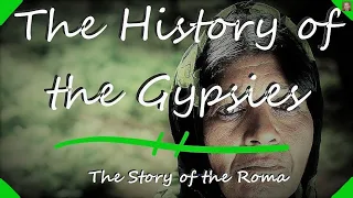 The History of the Gypsies