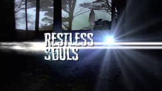 Restless Souls