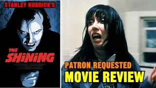 Stanley Kubrick's "THE SHINING" (1980) - Patron requested movie review