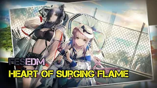 Arknights [OST] - Heart of Surging Flame － fesedm