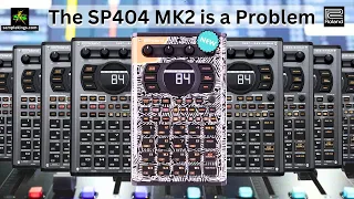 Roland's SP404MK2 is a Big Problem for Other Companies